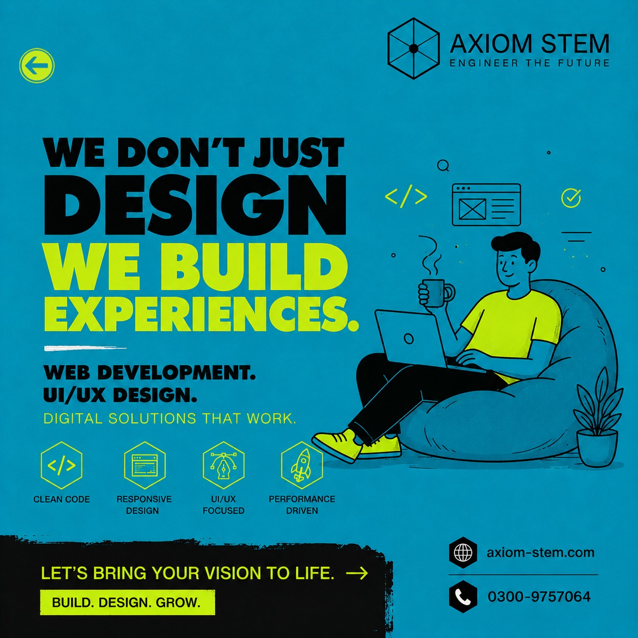 We Don't Just Design, We Build Experiences — clean code, responsive design